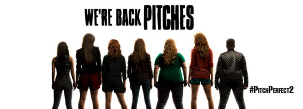 Movie Trailer: PITCH PERFECT 2