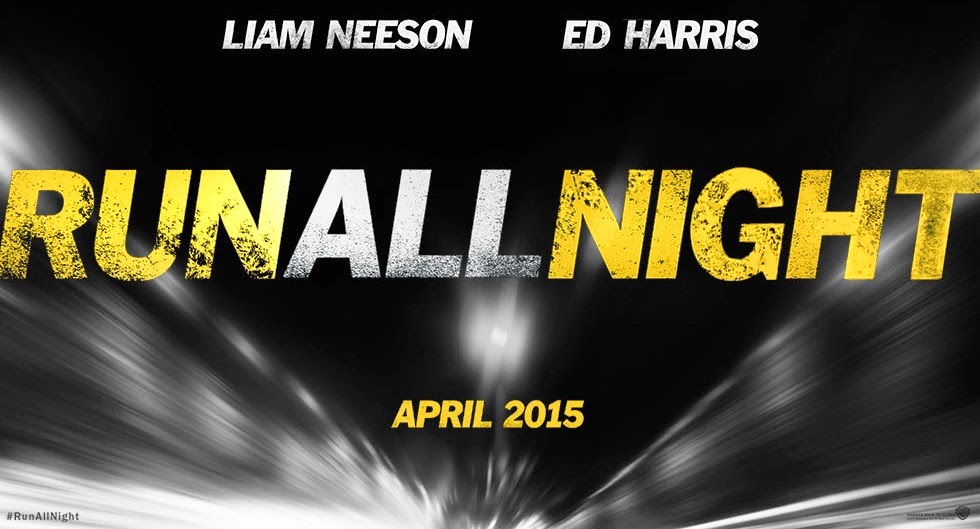 Movie Review: RUN ALL NIGHT