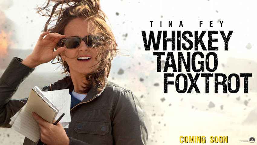 Movie Review: WHISKEY TANGO FOXTROT