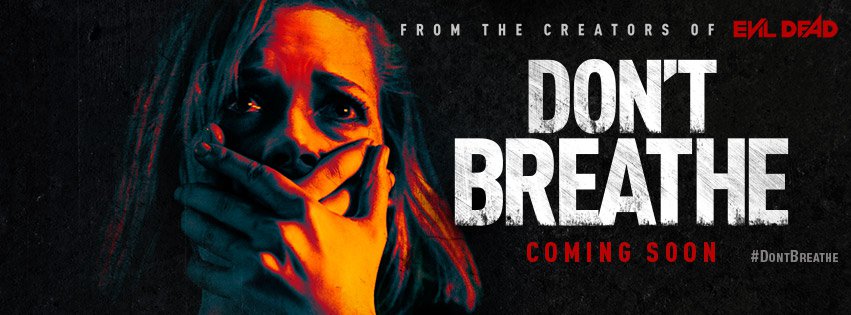 Movie Review: DON’T BREATHE