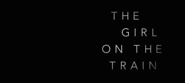 Movie Review: THE GIRL ON THE TRAIN