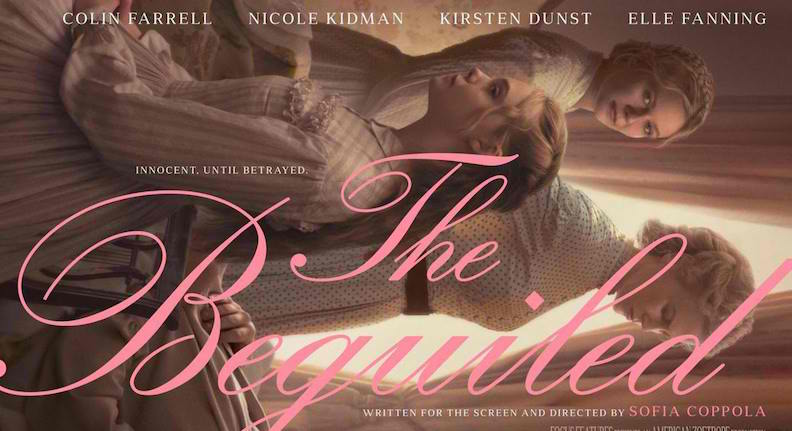 Movie Review: THE BEGUILED