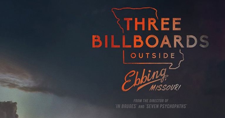Movie Review: THREE BILLBOARDS OUTSIDE EBBING, MISSOURI