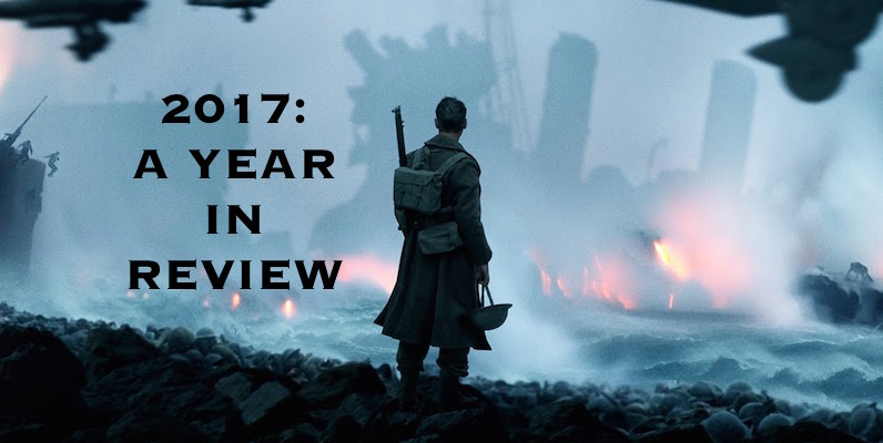 2017: A YEAR IN REVIEW