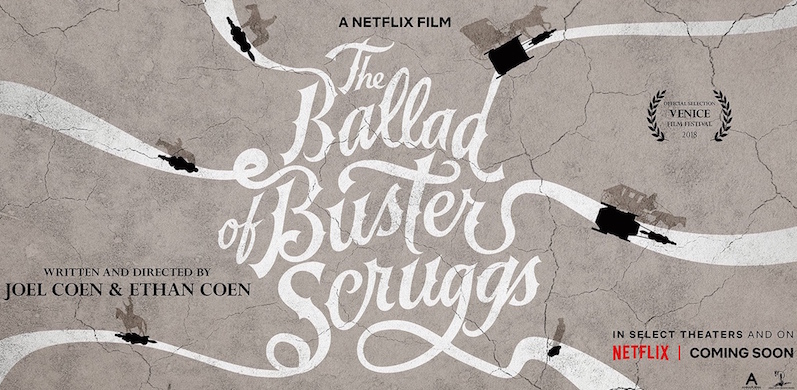 Movie Review: THE BALLAD OF BUSTER SCRUGGS