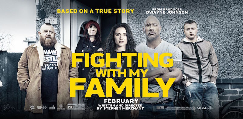Movie Review: FIGHTING WITH MY FAMILY