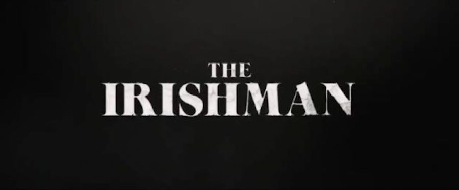 Movie Trailer: THE IRISHMAN