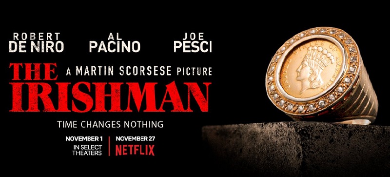 NETFLIX ANNOUNCES RUN TIMES AND RELEASE DATES FOR “THE IRISHMAN”