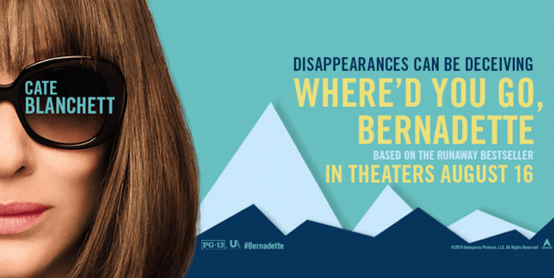 Movie Review: WHERE’D YOU GO BERNADETTE