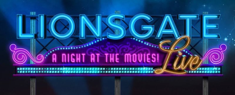 LIONSGATE A NIGHT AT THE MOVIES! LIVE