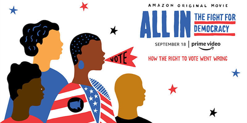 Movie Review: ALL IN: THE FIGHT FOR DEMOCRACY
