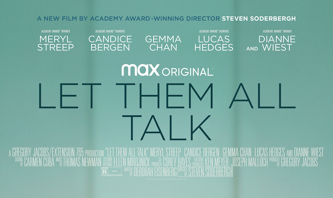 Movie Review: LET THEM ALL TALK