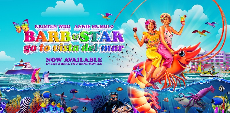 Movie Review: BARB AND STAR GO TO VISTA DEL MAR
