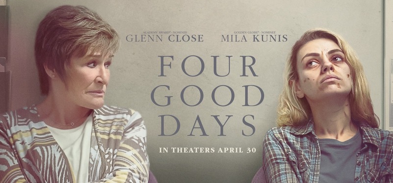 Movie Review: FOUR GOOD DAYS