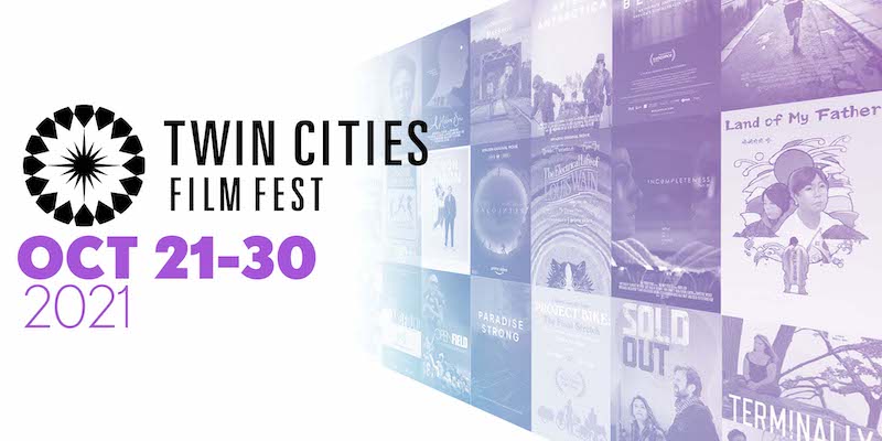 TWIN CITIES FILM FEST 2021