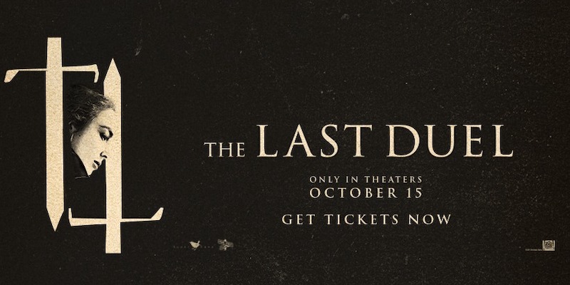 Movie Review: THE LAST DUEL