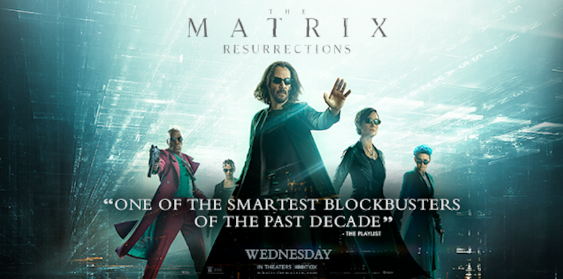 Movie Review: THE MATRIX RESURRECTIONS