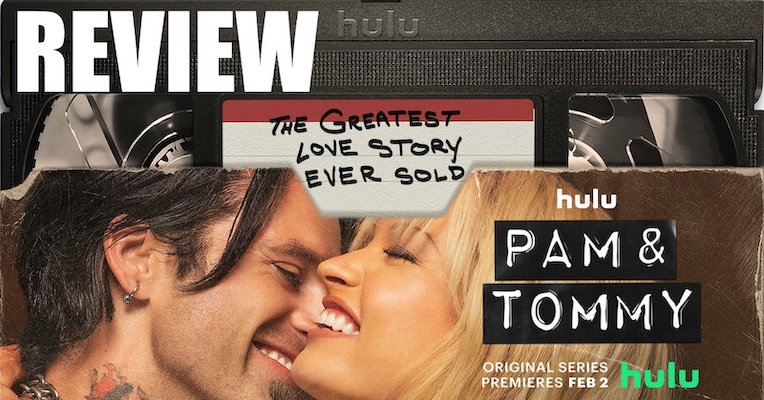 TV Review: PAM & TOMMY