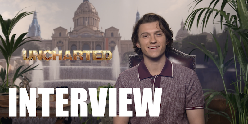 Tom Holland Interview – UNCHARTED, Fan Reactions, Mark Wahlberg, Stunts￼