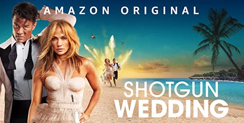 Movie Review: SHOTGUN WEDDING