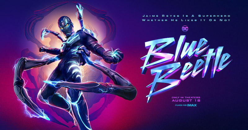 Movie Review: BLUE BEETLE