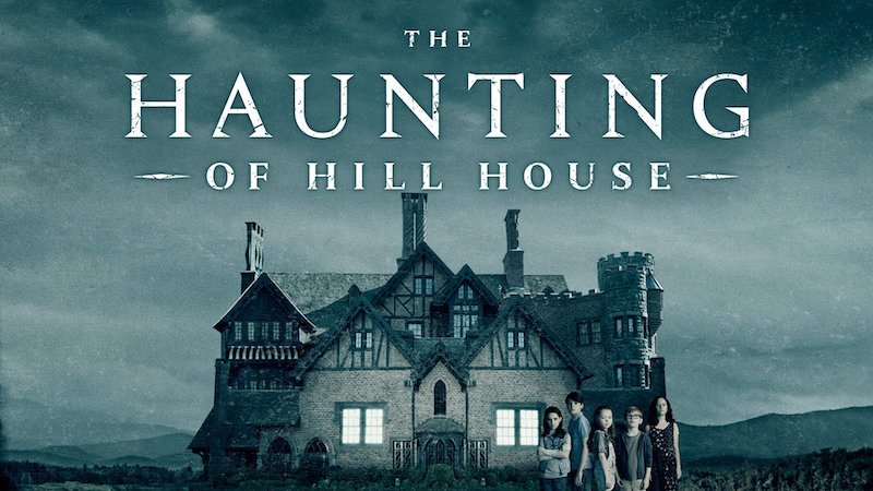 TV Review: THE HAUNTING OF HILL HOUSE
