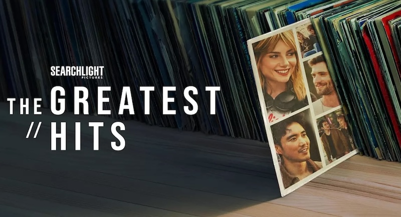 Movie Review: THE GREATEST HITS