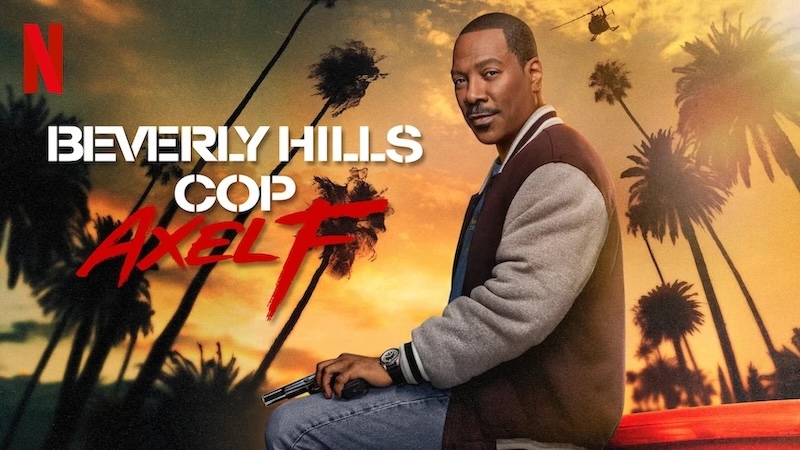 Movie Review: BEVERLY HILLS COP: AXEL F