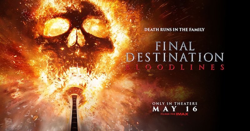 Movie Review: FINAL DESTINATION: BLOODLINES